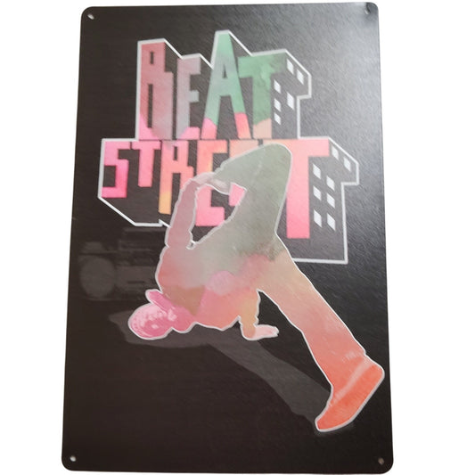 Retro 12x8 Tin Sign – 1980s Series Beat Street – Breakdance Wall Art – Hip-Hop Culture Décor