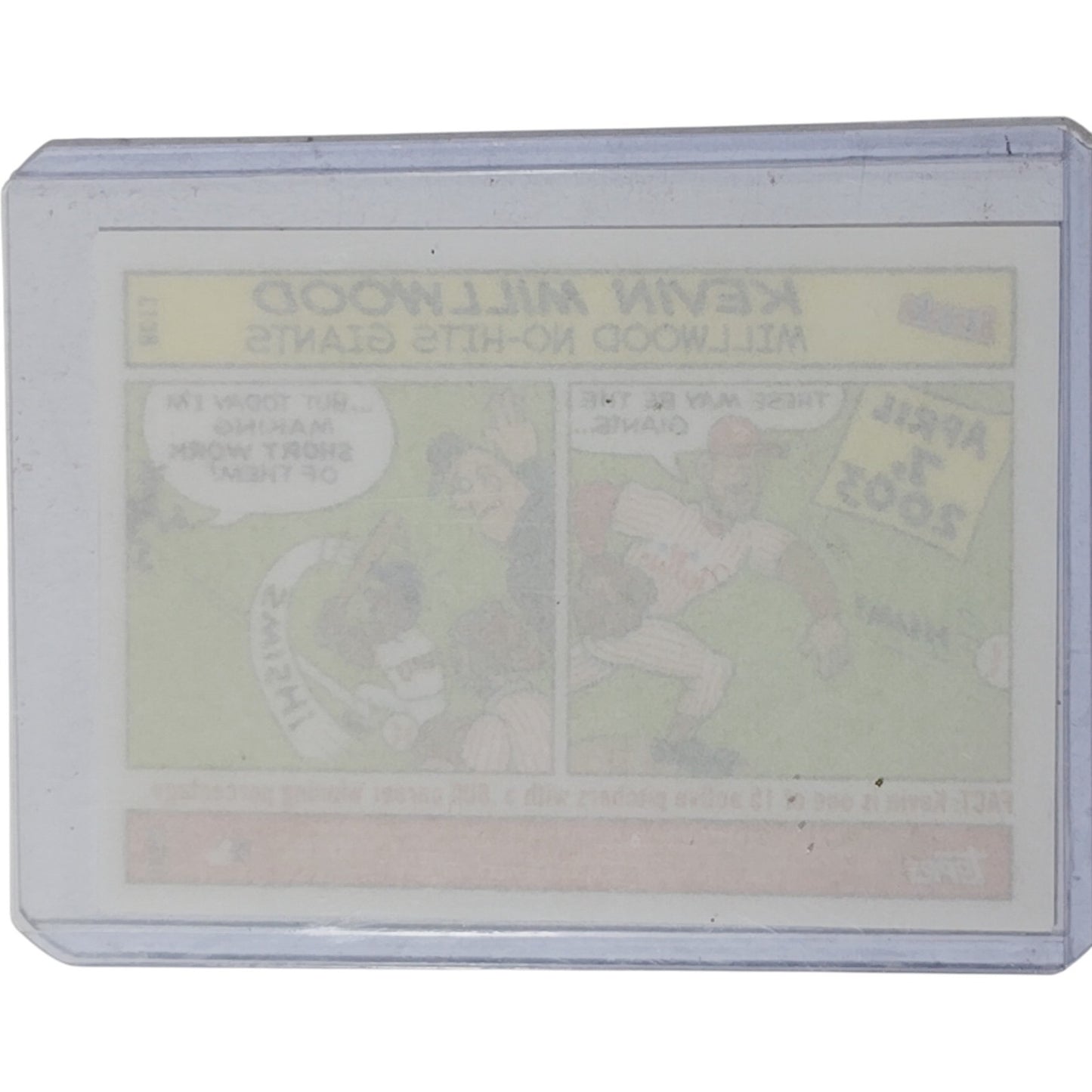 Topps Bazooka Kevin Millwood card - Giants no-hitter 4/27/03 (Misprinted 4/7/03)