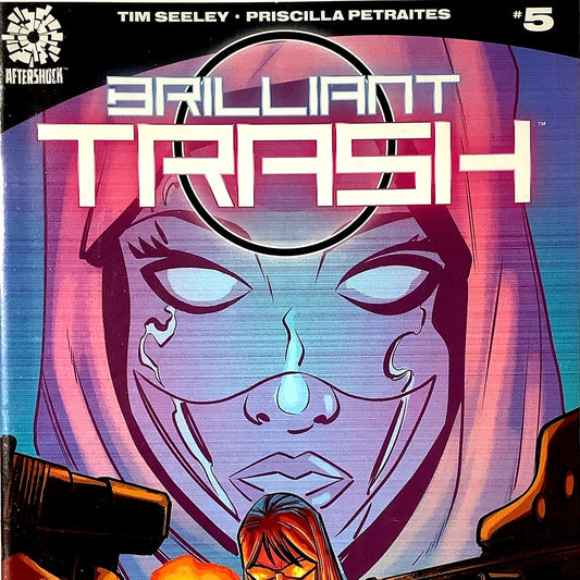 Aftershock Comics, Brilliant Trash #5, April 2018, NM 9.4