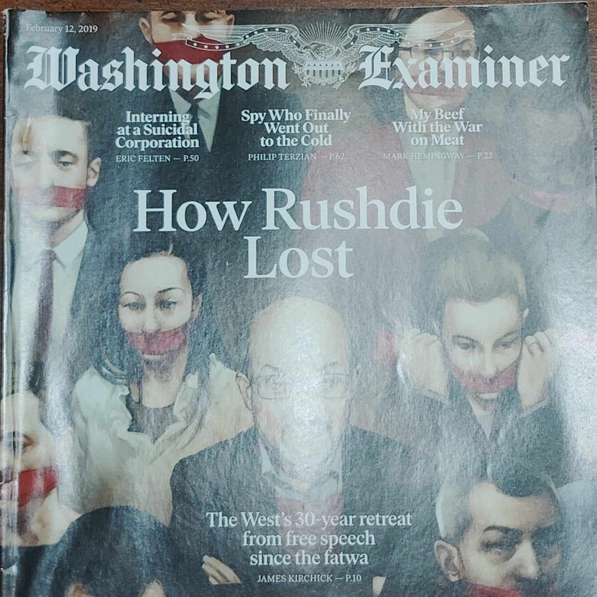 Washington Examiner Magazine - Feb 12, 2019 - How Rushdie Lost, Political News