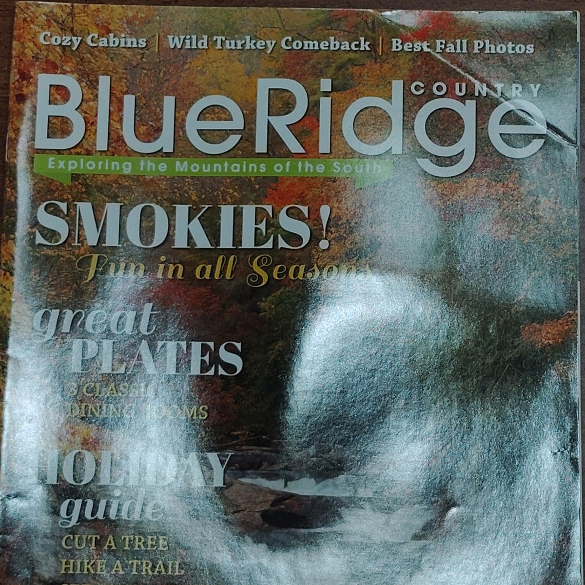 Blue Ridge Country Magazine - Nov/Dec 2014 Exploring Southern Mountains- Smokies