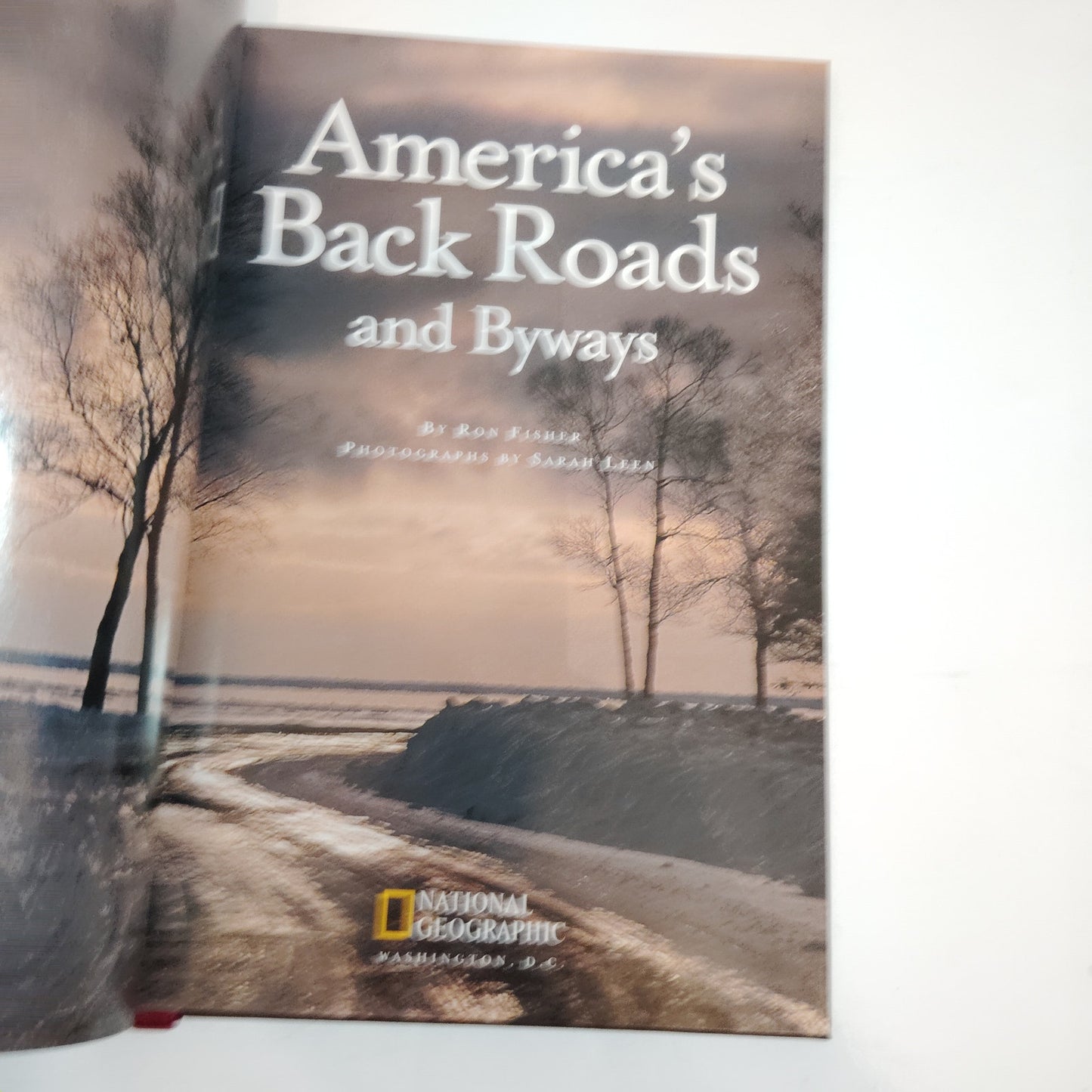 America's Back Roads & Byways National Geo DLX Hardcover Edition – Vintage 2000