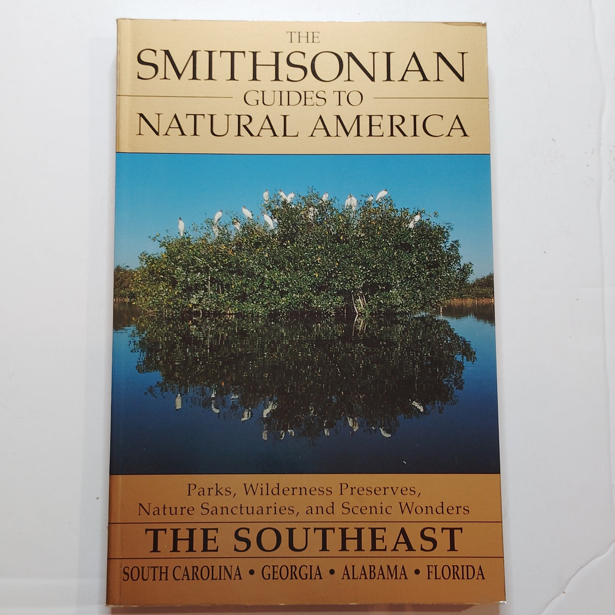 Smithsonian Guides to Natural America Southeast SC GA AL FL Softcover, 1997 LN