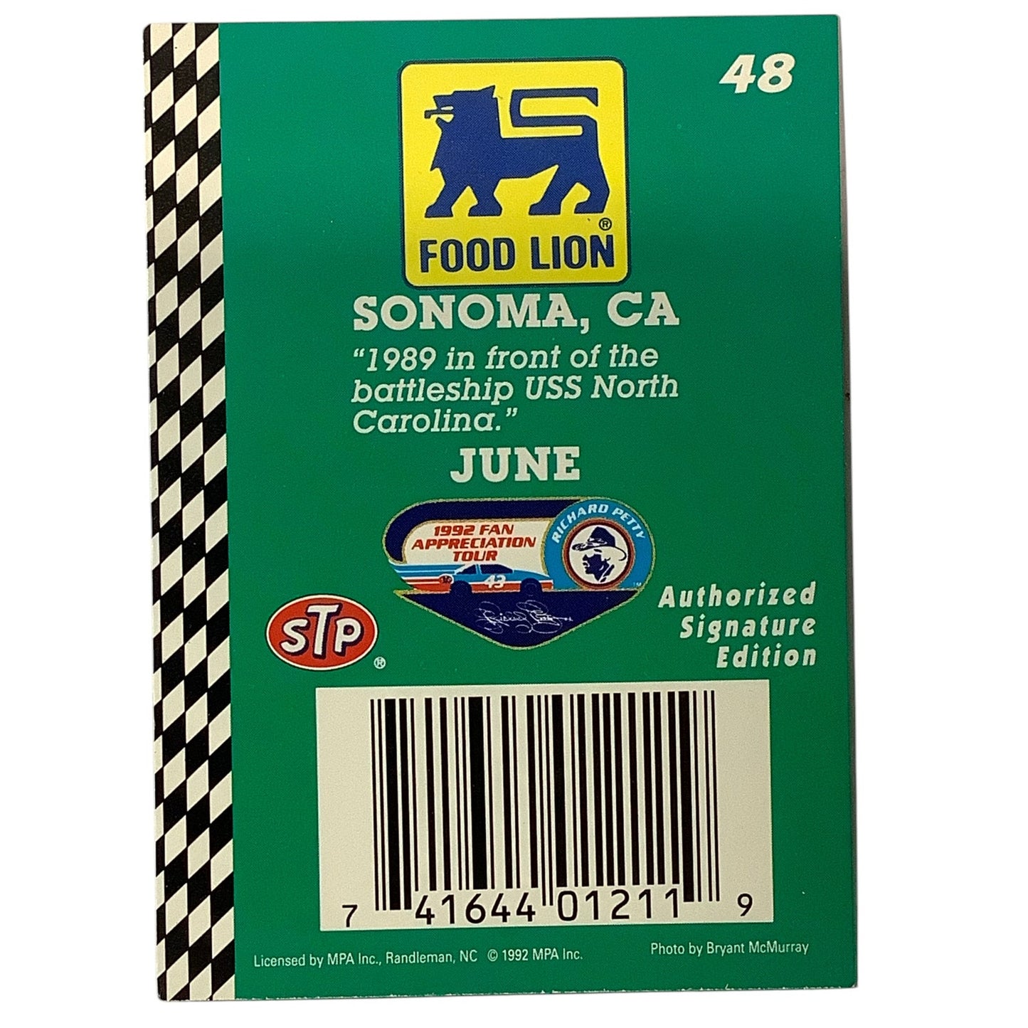1992 Richard Petty Fan Appreciation, June in Sonoma CA, Food Lion STP MPA #48