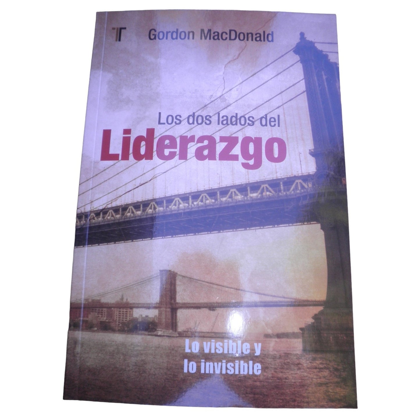 Los dos lados del liderazgo (Spanish Edition) Paperback – April 29, 2012